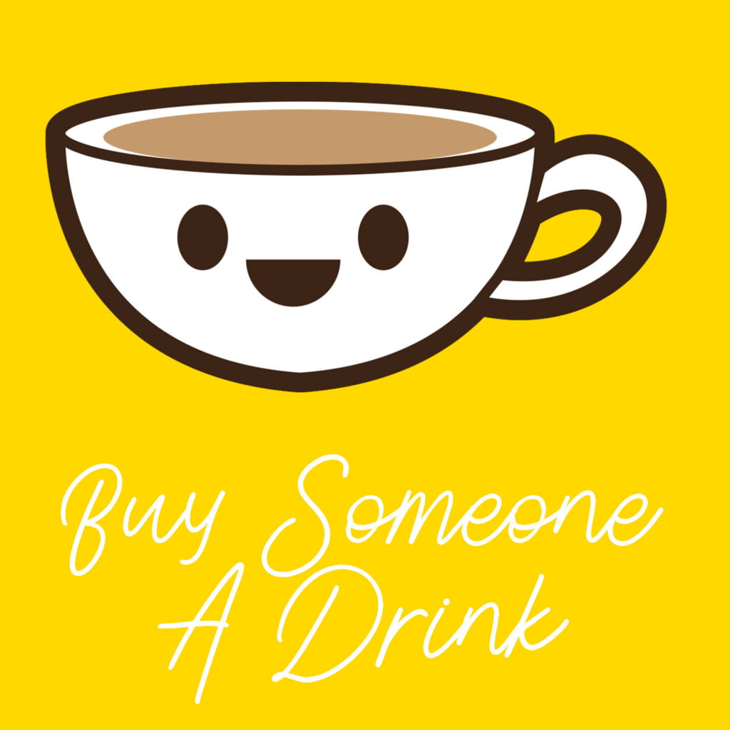 Buy Someone A Drink